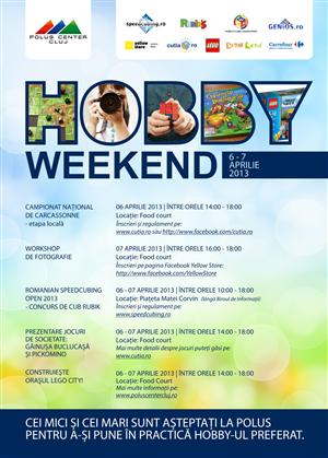 Hobby Weekend la Polus Center (P)
