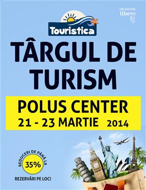 Târgul de Turism Touristica, la Polus Center (P)