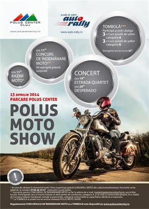 Polus Moto Show la Polus Center (P)