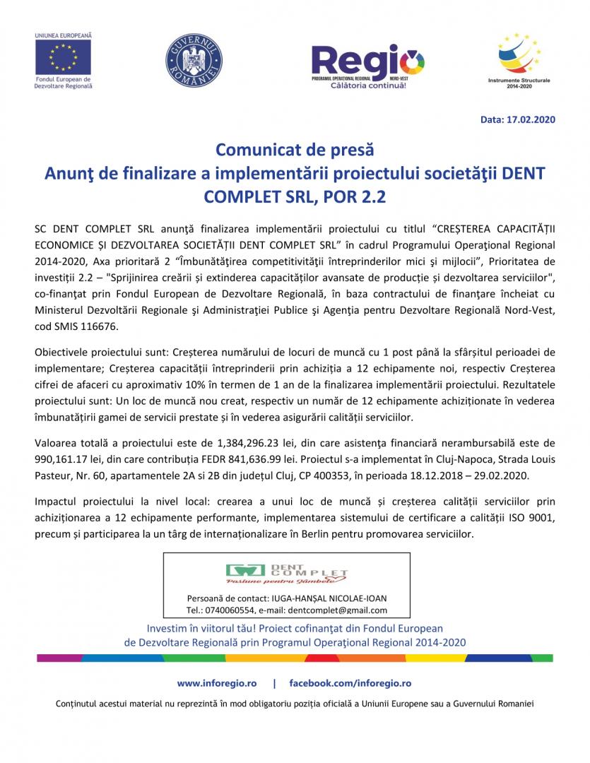 “CREȘTEREA CAPACITĂȚII ECONOMICE ȘI DEZVOLTAREA SOCIETĂȚII DENT COMPLET SRL”