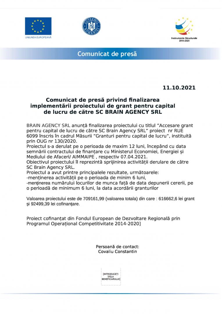 Comunicat de presă privind finalizarea implementării proiectului de grant pentru capital de lucru de către SC BRAIN AGENCY SRL