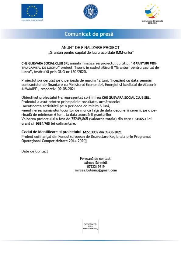 ANUNT DE FINALIZARE PROIECT „Granturi pentru capital de lucru acordate IMM-urilor” - CHE GUEVARA SOCIAL CLUB SRL