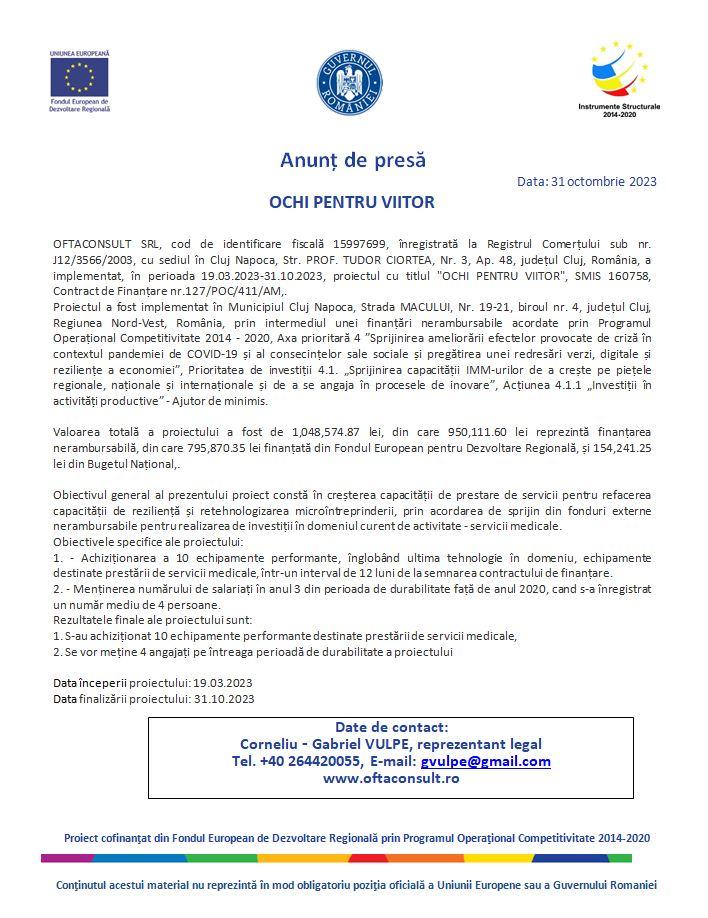 Comunicat de presă - OFTACONSULT SRL anunță implementarea proiectului cu titlul "OCHI PENTRU  VIITOR"