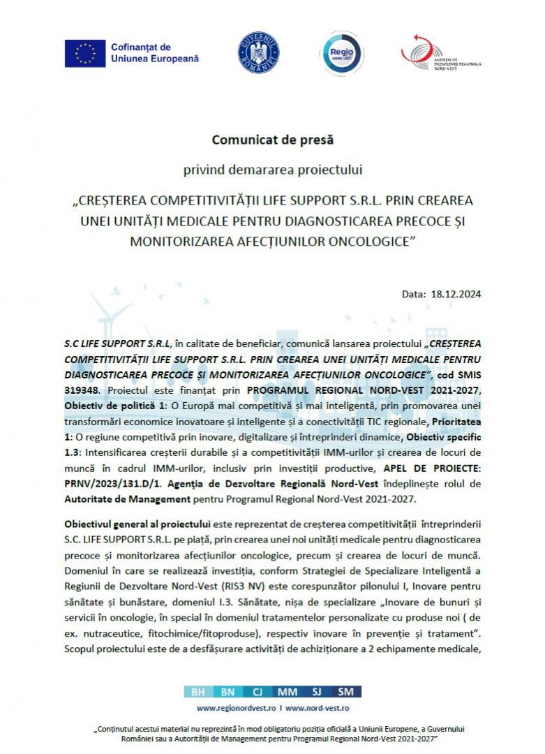 Comunicat de presă - demararea proiectului „CREȘTEREA COMPETITIVITĂȚII LIFE SUPPORT S.R.L. PRIN CREAREA UNEI UNITĂȚI MEDICALE PENTRU DIAGNOSTICAREA PR