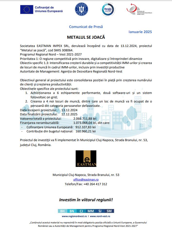 Comunicat de presă: EASTMAN IMPEX SRL anunță începerea proiectului “Metalul se joacă”