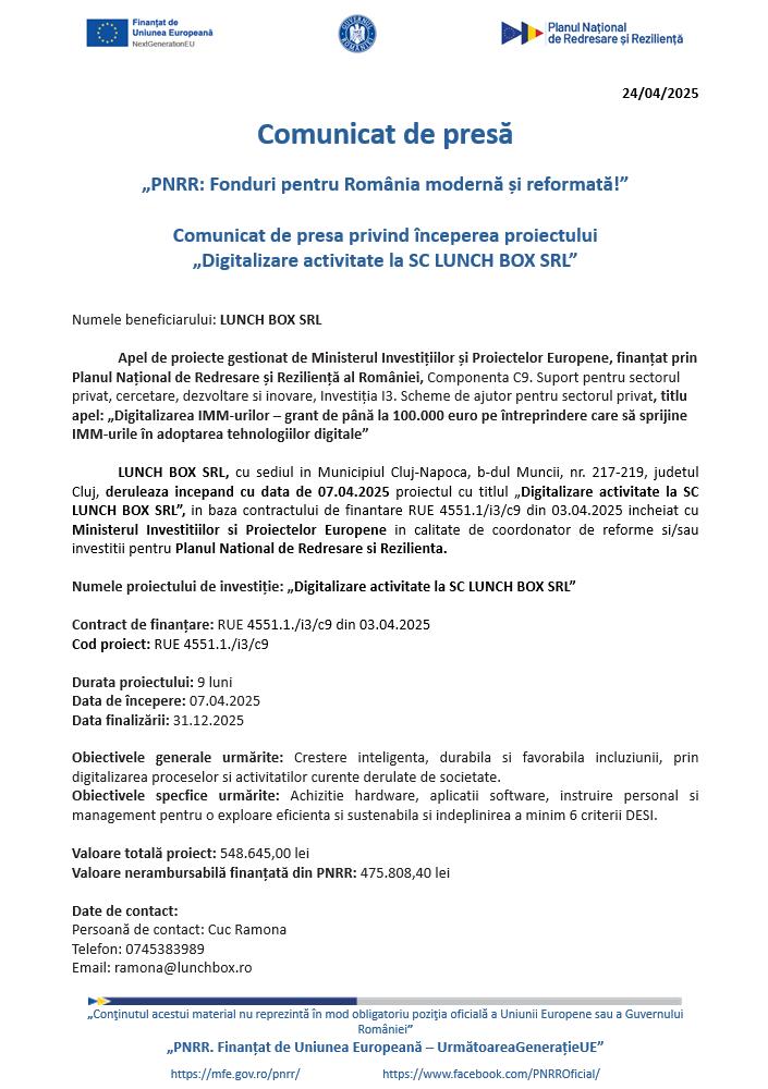 Comunicat de presă - "PNRR: Fonduri pentru România modernă și reformată!" - Începerea proiectului  „Digitalizare activitate la SC LUNCH BOX 