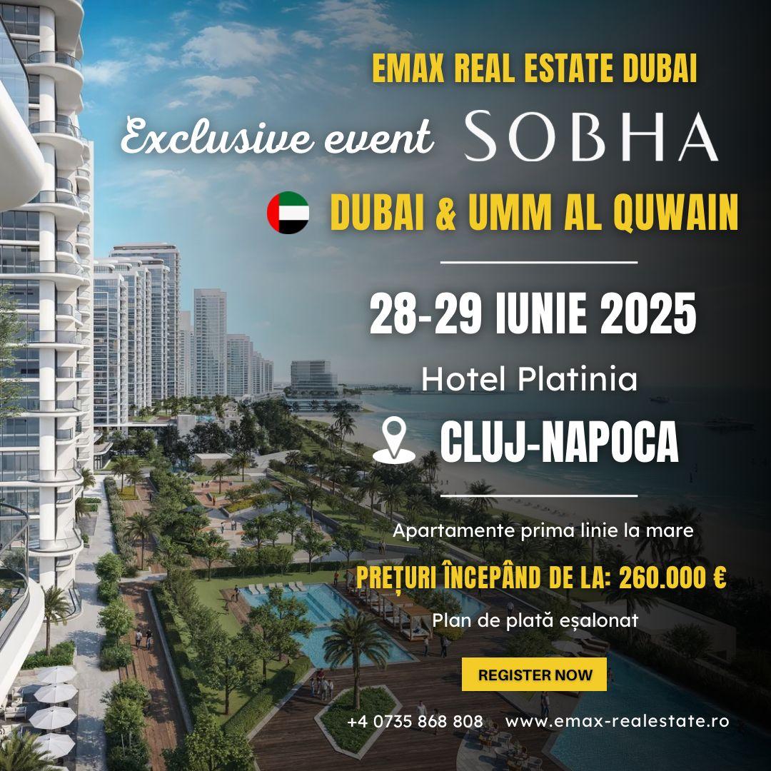 Emax Real Estate Dubai și Shoba Realty aduc la Cluj cele mai exclusiviste proiecte imobiliare din Emiratele Arabe Unite