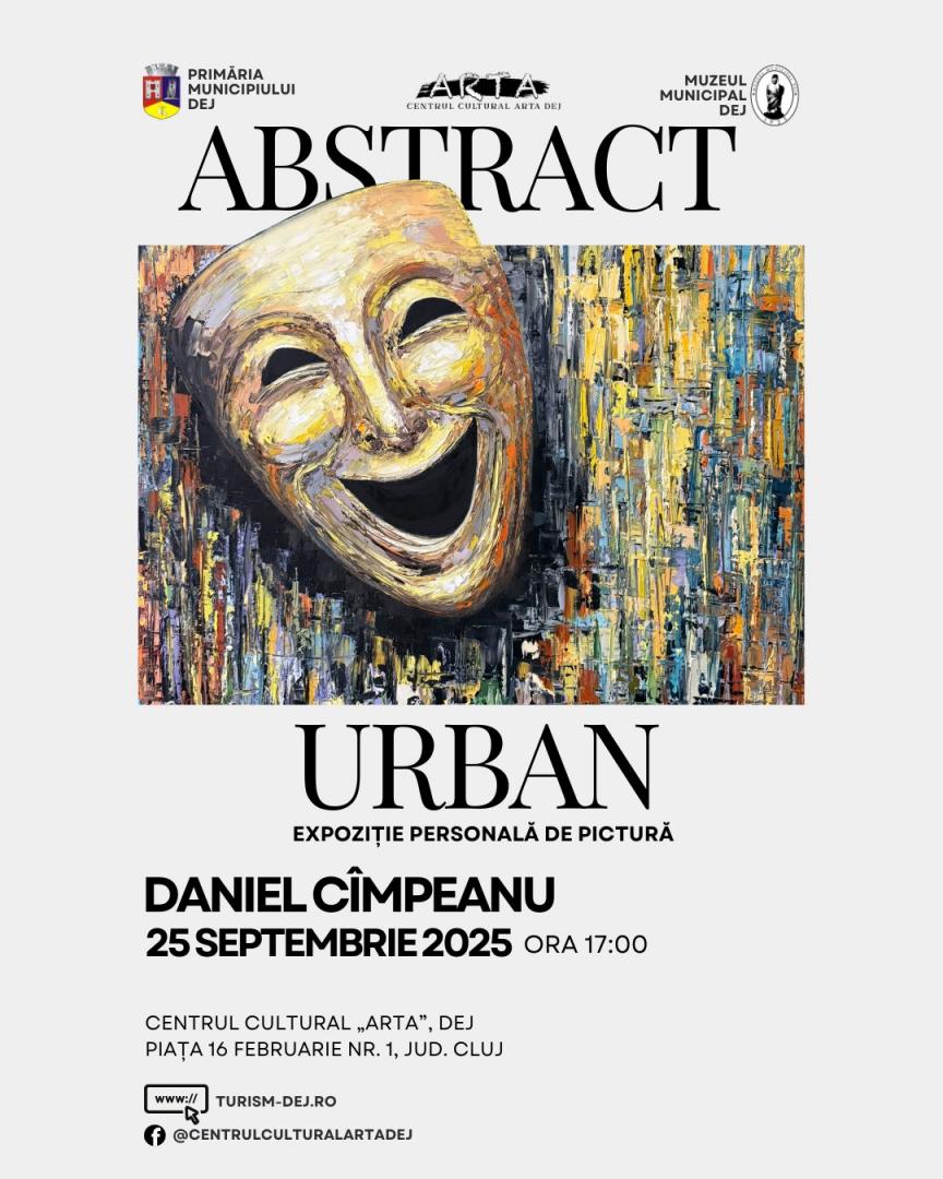 Expoziție de pictură la Dej. Relația dintre spațiul urban, forme abstracte și cromatică în „Abstract Urban”