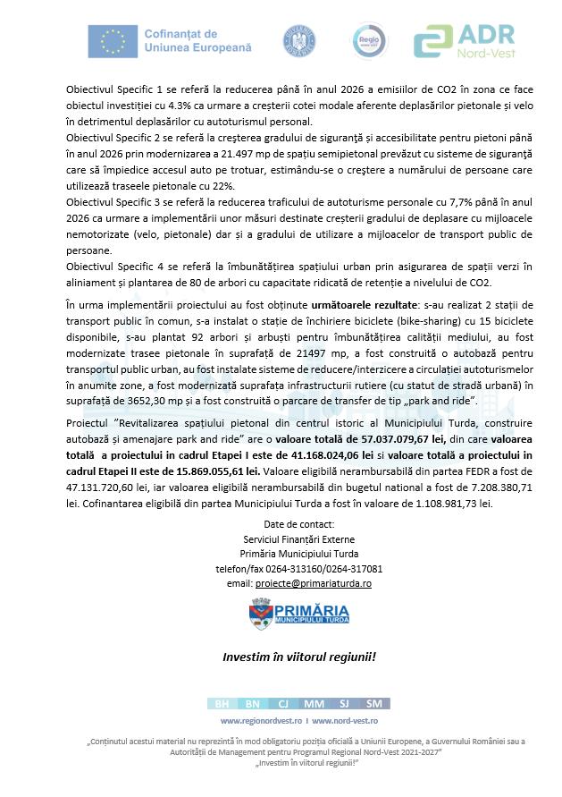 COMUNICAT DE PRESĂ: Finalizare proiect „Revitalizarea spațiului pietonal din centrul istoric al Municipiului Turda, construire autobază și amenajare p