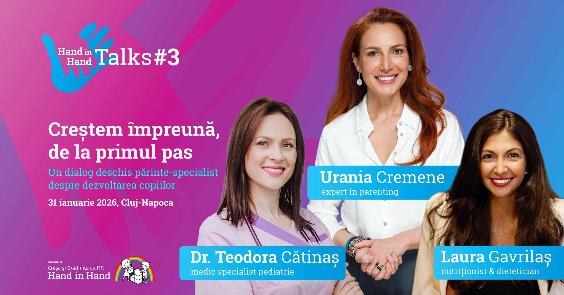 Parenting fără mituri: Hand in Hand Talks #3 aduce la Cluj experți de top &icirc;n dezvoltarea copiilor