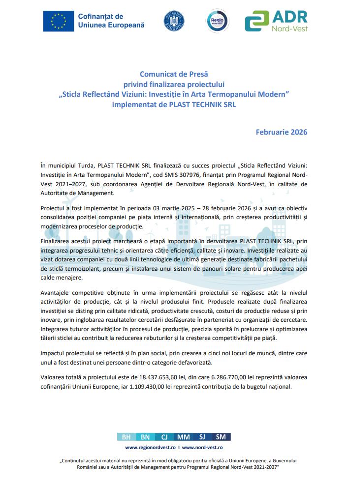 Comunicat de Presă privind finalizarea proiectului &bdquo;Sticla Reflect&acirc;nd Viziuni: Investiție &icirc;n Arta Termopanului Modern&rdquo; implementat de PLAST TECHNIK SR
