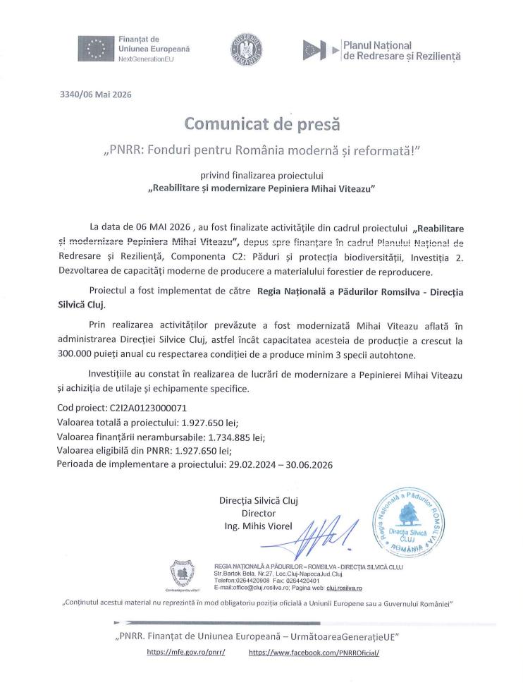 Comunicat de presă: &bdquo;PNRR: Fonduri pentru Rom&acirc;nia modernă și reformată!" privind finalizarea proiectului ,Reabilitare şi modernizare Pepiniera Mi