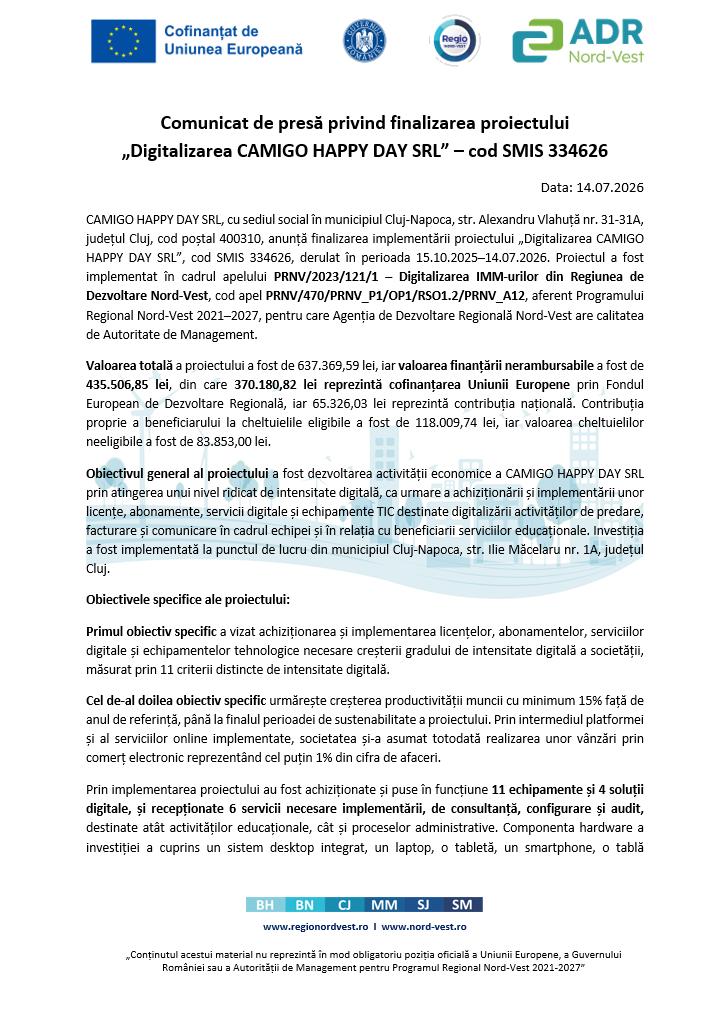 Comunicat de presă privind finalizarea proiectului  &bdquo;Digitalizarea CAMIGO HAPPY DAY SRL&rdquo; &ndash; cod SMIS 334626