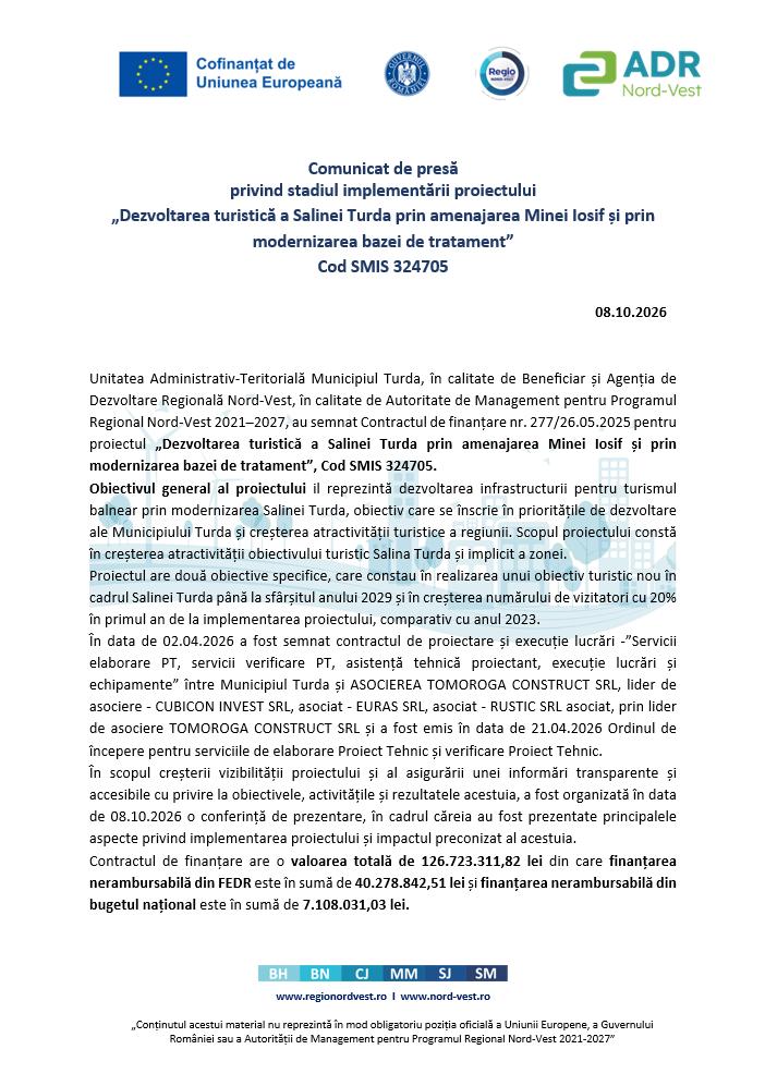 Comunicat de presă  privind stadiul implementării proiectului &bdquo;Dezvoltarea turistică a Salinei Turda prin amenajarea Minei Iosif și prin modernizarea 