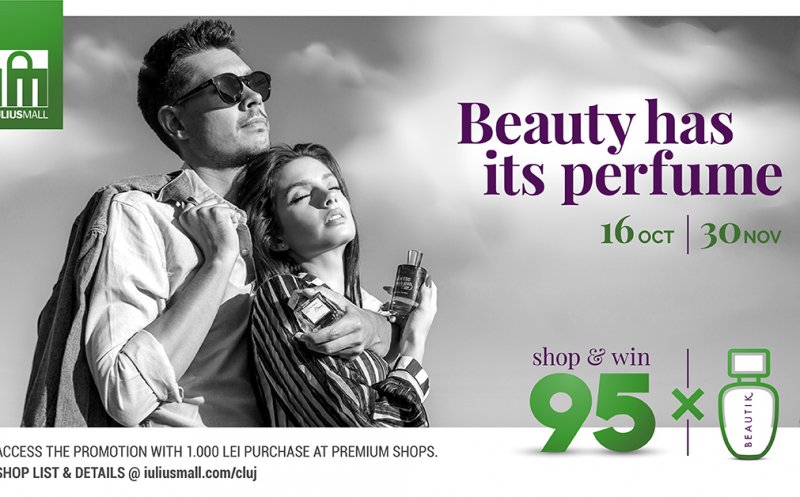 Beauty has its perfume! Descoperă noile colecții în magazinele din Iulius Mall Cluj și câștigă parfumuri de lux