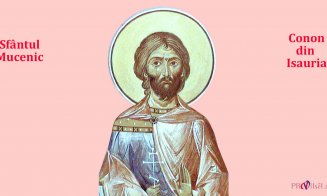 Calendar Ortodox 5 martie: Sfântul Mucenic Conon din Isauria este prăznuit de credincioși