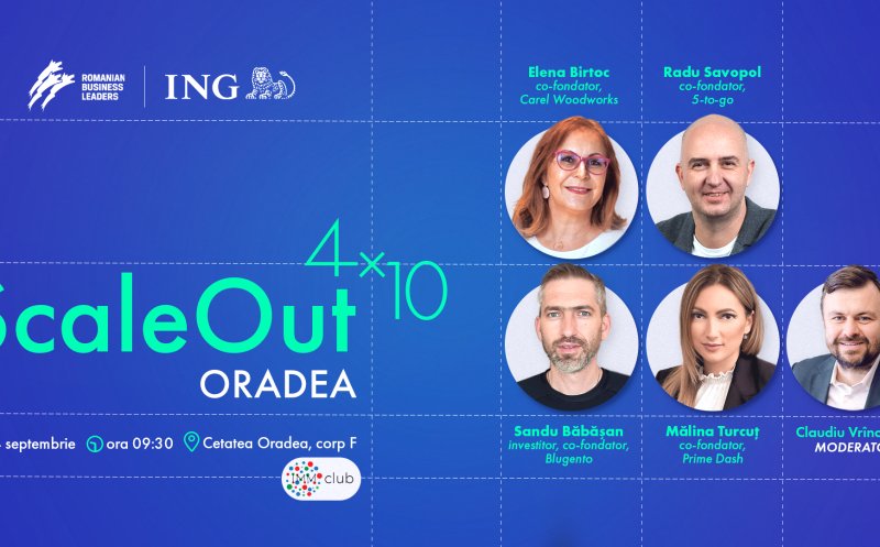 Antreprenorii din Regiunea Nord-Vest sunt invitați la Oradea pe 14 septembrie să se înscrie în programul ScaleOut 4X10, organizat de RBL și ING Bank