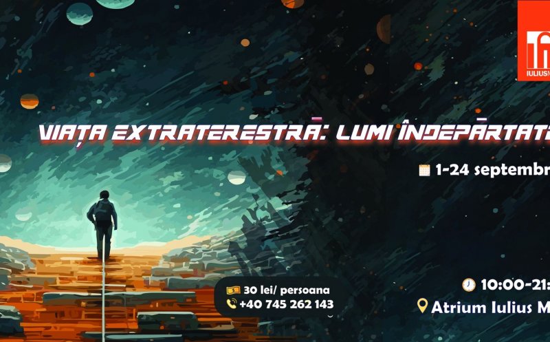 Planetariul „Viaţă extraterestră - Lumi îndepărtate” revine în Iulius Mall Cluj, până pe 24 septembrie!