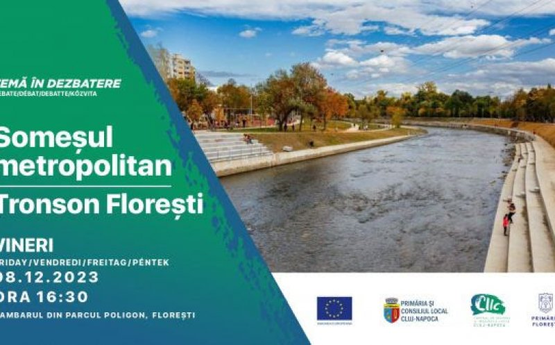 Dezbatere CIIC la Florești pe tema „Someșul metropolitan - Tronson Florești”