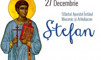 27 decembrie: Sfântul Ștefan. Câți români își vor sărbători onomastica în a treia zi de Crăciun