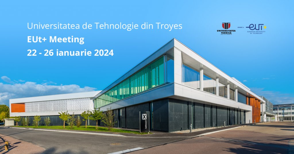 UTCN participă la cea de-a doua întâlnire dedicată implementării fazei EUt+ Accelerate a Universității Europene de Tehnologie