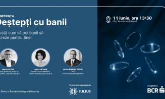 Iulius Mall Cluj organizează conferința „Deștepți cu banii", la Wonderland Cluj Resort. Învață de la Iancu Guda, Laura Hexan şi Horia Braun cum să gestionezi banii!