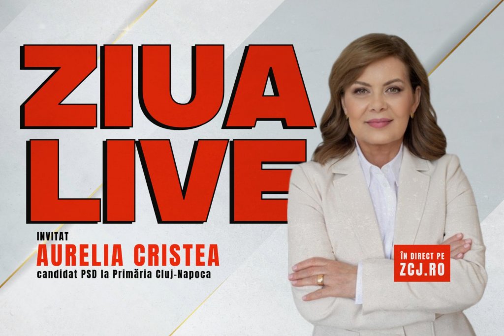 ULTIMA ZI DE CAMPANIE LA CLUJ: Aurelia Cristea vine la ZIUA LIVE