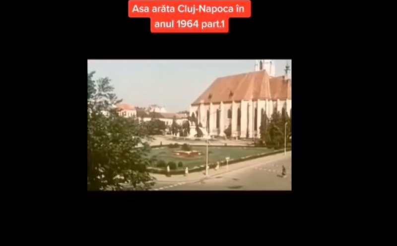 Așa arăta Cluj-Napoca în anul 1964
