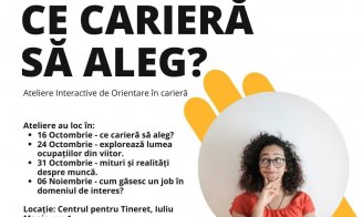 Vrei să îți descoperi drumul în carieră? Ateliere organizate de Primăria Cluj-Napoca