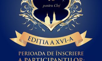 Au început înscrierile pentru Gala de Excelenţă „10 pentru Cluj”
