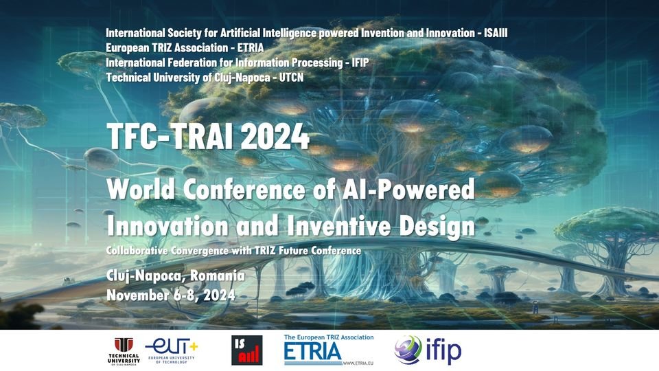 World Conference of AI-Powered Innovation and Inventive Design 2024 (UTCN)