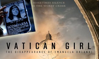 "Fata de la Vatican", un documentar captivant de pe Netflix, care prezintă cazul dispariţiei minorei de 15 ani, Emanuela Orlandi