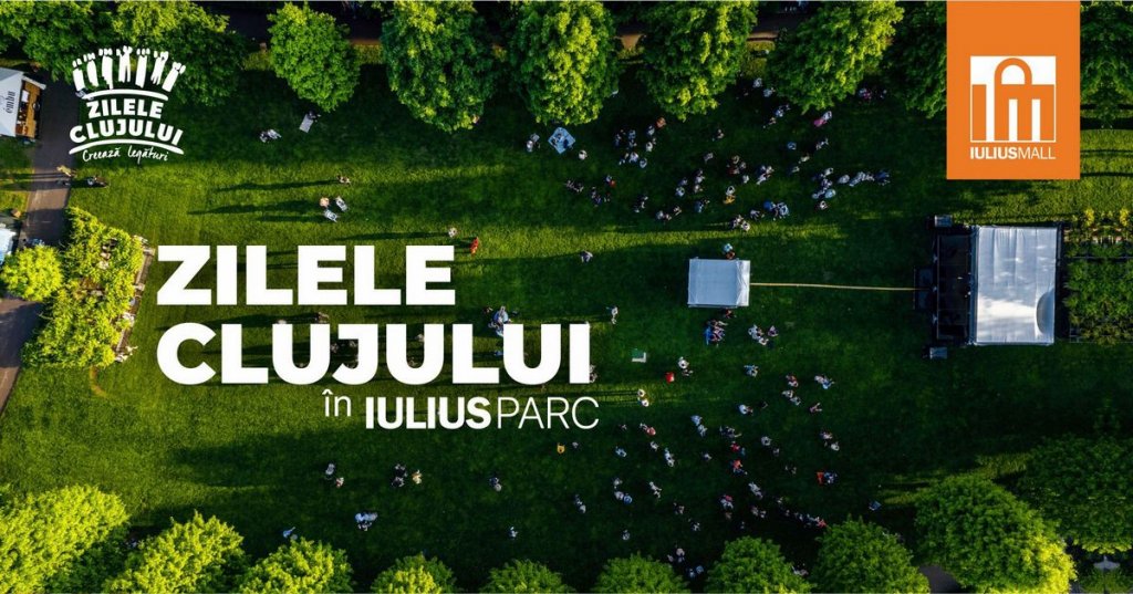 Evenimente pentru întreaga familie în Iulius Parc, de Zilele Clujului