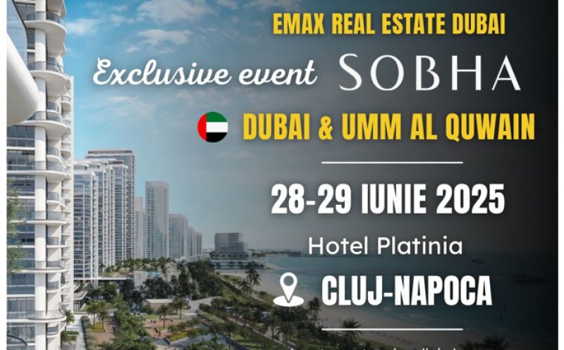 Emax Real Estate Dubai și Shoba Realty aduc la Cluj cele mai exclusiviste proiecte imobiliare din Emiratele Arabe Unite