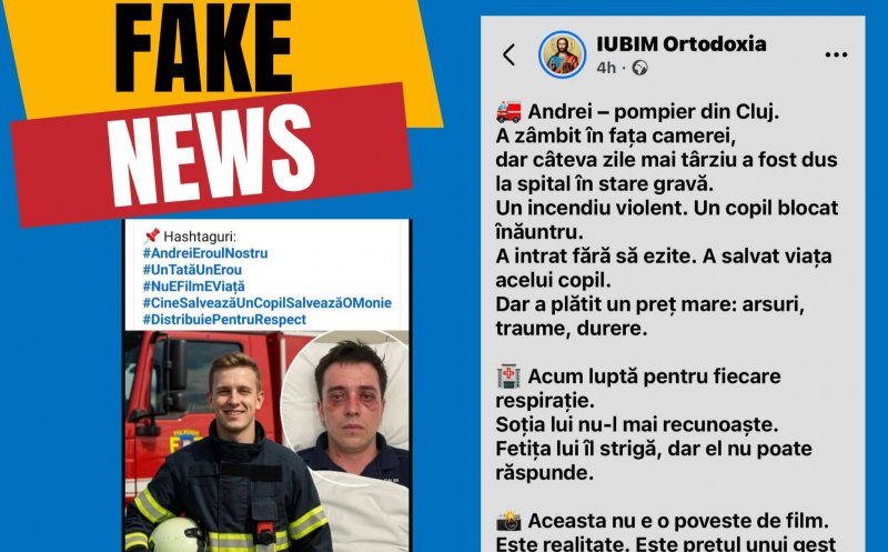 Atenție! Un fake news despre un pompier clujean „grav rănit” circulă online. Precizările ISU Cluj