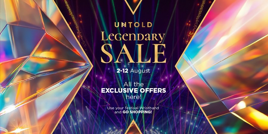 Ridică brățara de festival UNTOLD de la Iulius Mall și bucură-te de Legendary Sale la brandurile tale preferate!