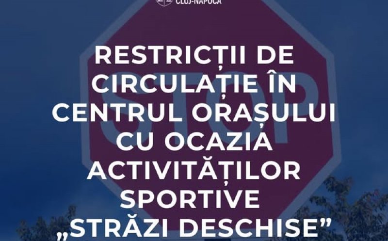 Se închide circulația în centrul Clujului
