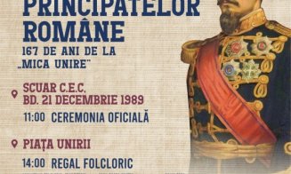 Clujul sărbătorește Ziua Unirii Principatelor Române! Programul zilei de 24 Ianuarie