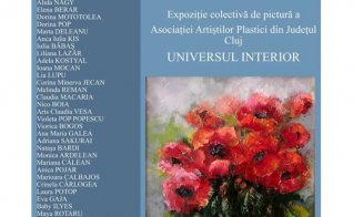 Expoziția Colectivă ”Universul Interior”, la Muzeul Municipal Dej