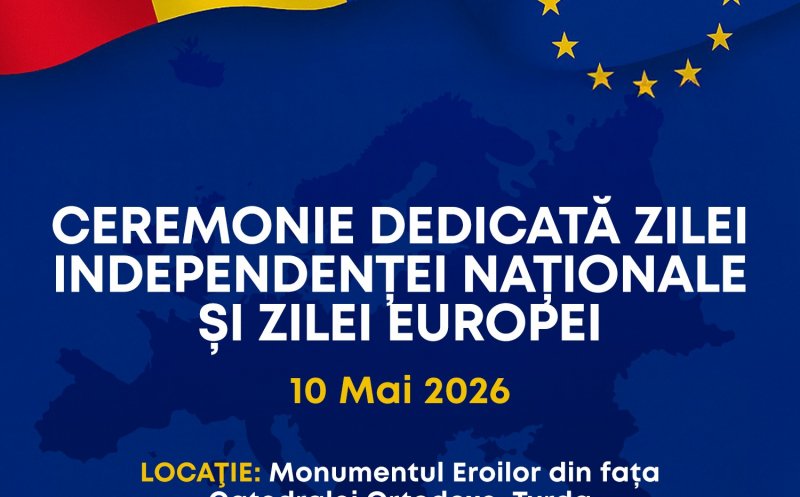 Cum sărbătorește Turda Ziua Independenței Naționale a României și Ziua Europei: Program evenimente