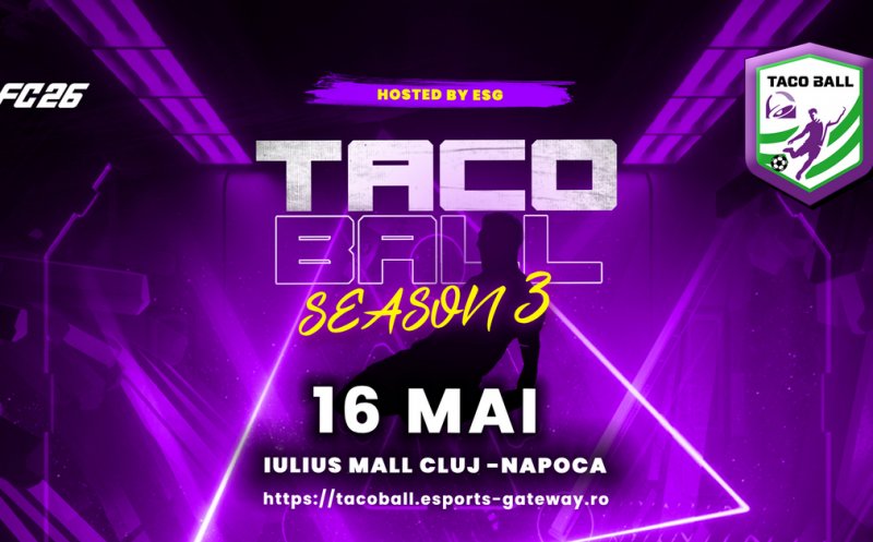 Taco Ball, turneul de EA Sports FC, cea mai populară serie de jocuri video de fotbal, va avea loc în acest weekend la Iulius Mall Cluj