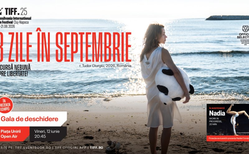 TIFF.25 se deschide cu "3 zile în septembrie" și un moment special Nadia Comăneci