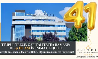 Hotel Univers din Cluj-Napoca sărbătorește 41 de ani de excelență: Istorie urbană, tradiție culinară și surprize pentru clujeni în luna iunie
