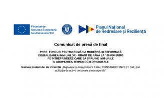Comunicat de presă de final: „Digitalizarea întreprinderii AXIAL CONSTRUCT INVEST SRL prin achiziția de active corporale și necorporale”