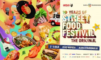  10 ani de Street FOOD Festival la Cluj-Napoca, între 2 și 5 iulie, pe Aleea Stadionului 
